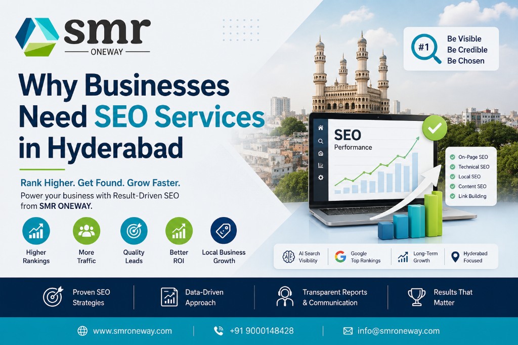 Why businesses need SEO services in Hyderabad — SMR ONEWAY